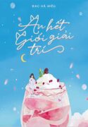 an-het-gioi-giai-tri