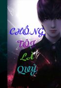 chong-toi-la-quy