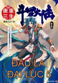 dau-la-dai-luc-5-trung-sinh-duong-tam
