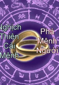 nghich-thien-cai-menhpha-menh-nguoi